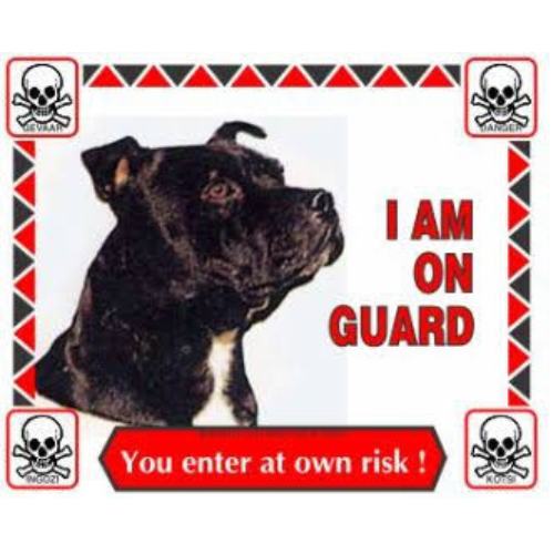 Staffie Black - I am On Guard Sign