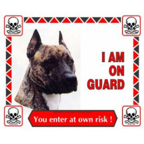 Pitbull Terrier - I am On Guard Sign